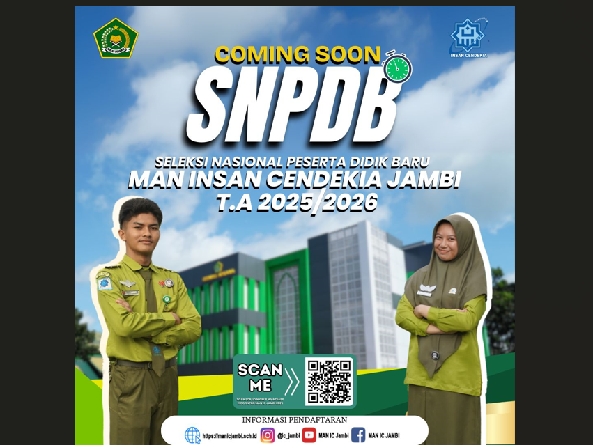 Persiapkan Diri! Pendaftaran Seleksi Nasional Peserta Didik Baru MAN Insan Cendekia Akan Dibuka