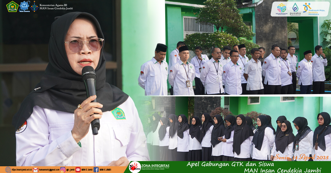 Apel Gabungan MAN IC Jambi: Sinergi GTK dan Siswa Menyambut Agenda Penting Madrasah