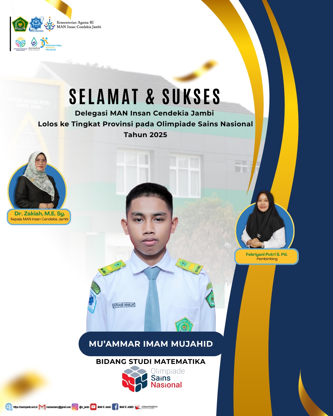 Mu’amar Imam Mujahid Lolos OSN Matematika, Siap Harumkan Nama MAN IC Jambi di Tingkat Provinsi