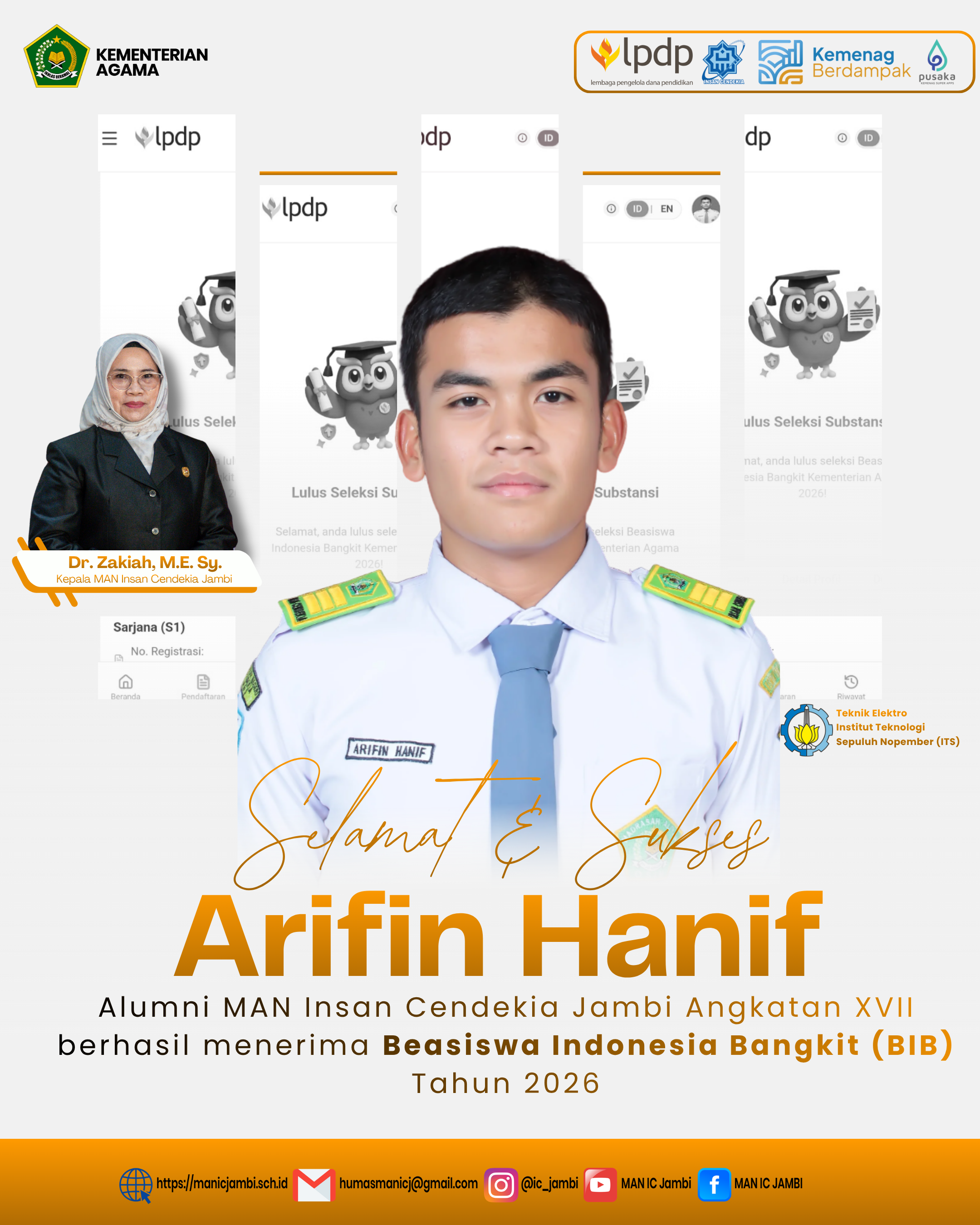 Disiplin, Doa, dan Ikhtiar Antarkan Arifin Hanif Alumni MAN Insan Cendekia Jambi Raih Beasiswa Indonesia Bangkit ke ITS