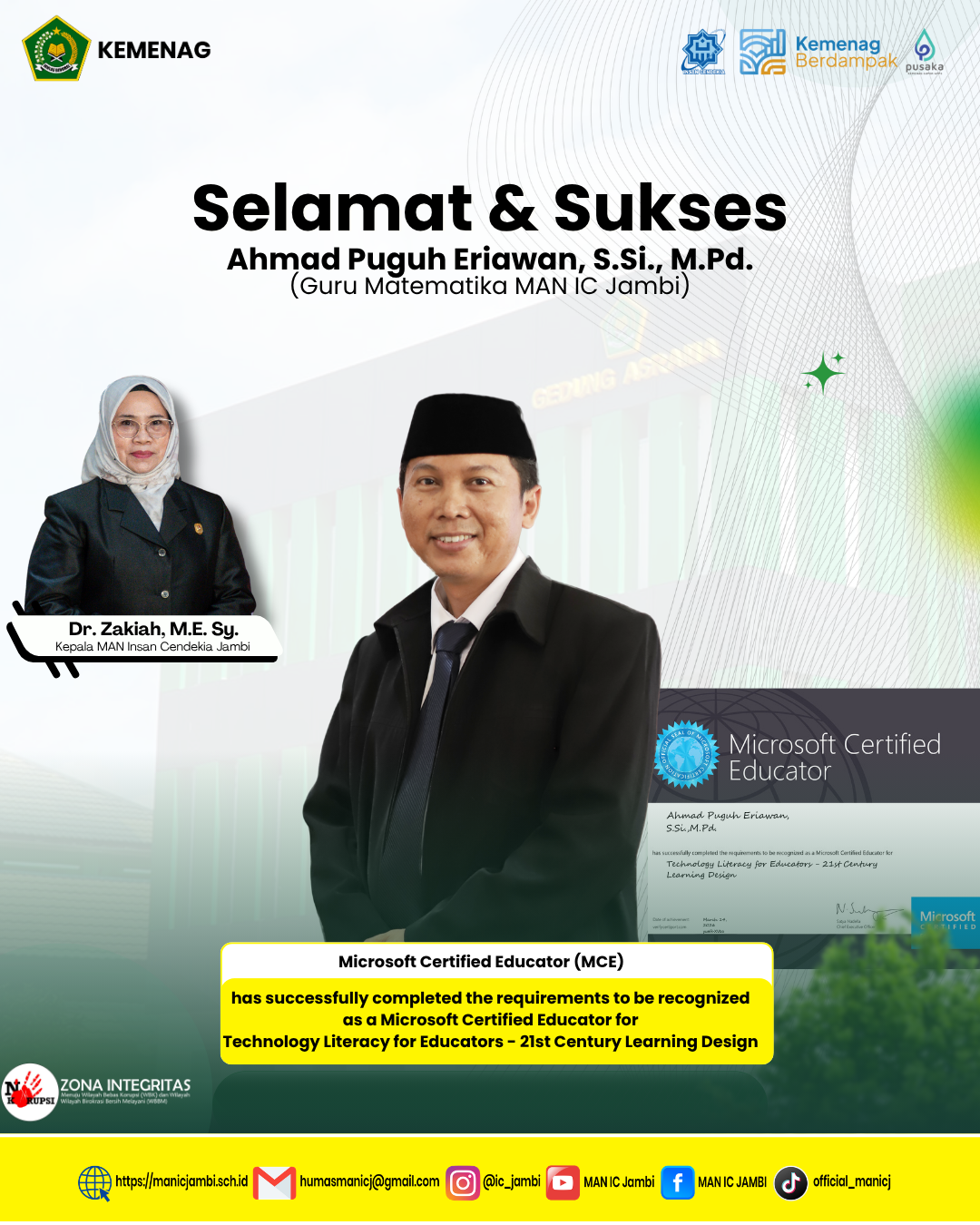Inovasi Tanpa Batas, Ahmad Puguh Eriawan, S.Si., M.Pd. Raih Sertifikasi  Microsoft Certified Educator untuk MAN IC Jambi