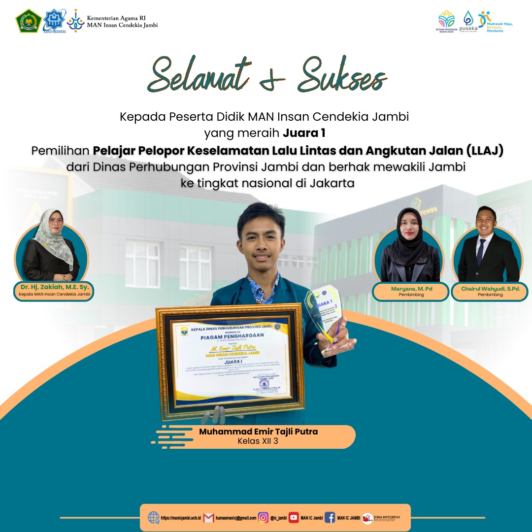Siswa MAN IC Jambi Raih Juara 1 Pelajar Pelopor Keselamatan Lalu Lintas Tingkat Provinsi