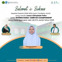 Atiqa Fairuz Khalisah Raih Juara Harapan 2 Olimpiade Fisika di International Tarbiyah Championship 2025